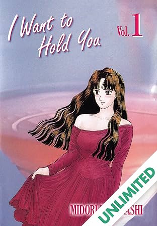 I WANT TO HOLD YOU Vol. 1